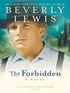 The Forbidden (eBook): Courtship of Nellie Fisher Series, Book 2